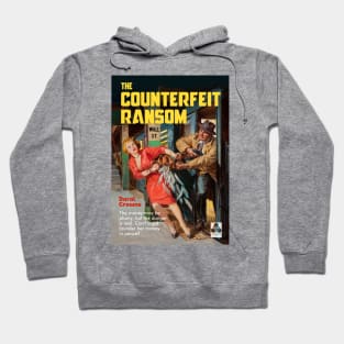 The Counterfeit Ransom Hoodie